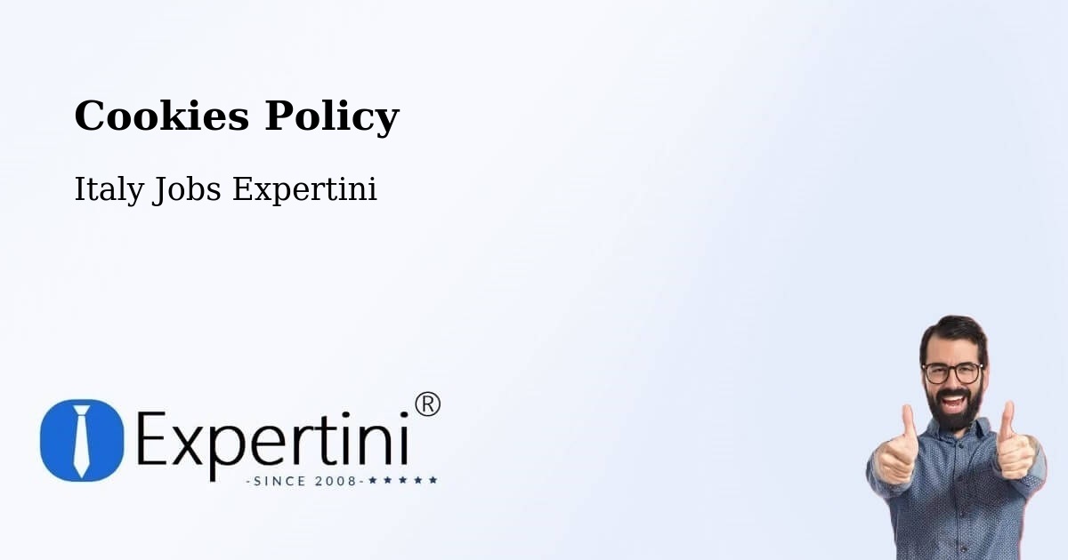 Cookies Policy - Italy Jobs Expertini